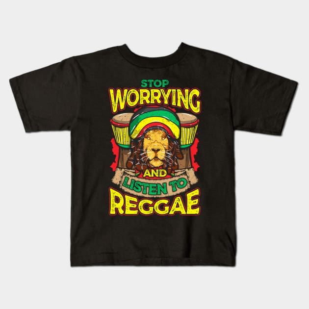 Stop Worrying And Listen To Reggae Rastafari Lion Kids T-Shirt by theperfectpresents